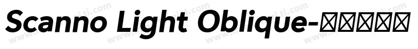 Scanno Light Oblique字体转换
